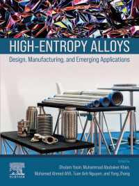 ハイエントロピー合金：設計、製造、最新応用<br>High-Entropy Alloys : Design, Manufacturing, and Emerging Applications