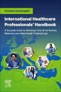 International Healthcare Professionals' Handbook: A Success Guide to Working in the UK for Nurses, Midwives and Allied Health Professionals - E-Book : A Success Guide to Working in the UK for Nurses, Midwives and Allied Health Professionals