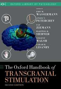 The Oxford Handbook of Transcranial Stimulation : Second Edition（2）