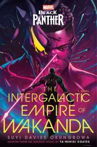 Marvel: Black Panther: The Intergalactic Empire of Wakanda : A Novel