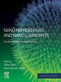 Nano-refrigerants and Nano-lubricants : Fundamentals and Applications