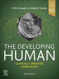 ムーア人体発生学（第１２版）<br>The Developing Human - E-BOOK : The Developing Human - E-BOOK（12）
