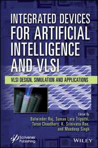人工知能とVLSIのための集積回路デバイス<br>Integrated Devices for Artificial Intelligence and VLSI : VLSI Design, Simulation and Applications