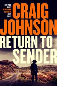Return to Sender : A Longmire Mystery