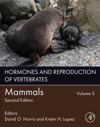 Hormones and Reproduction of Vertebrates, Volume 5 : Mammals（2）