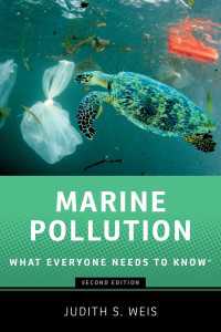 誰もが知っておきたい海洋汚染（第２版）<br>Marine Pollution : What Everyone Needs to Know®（2）