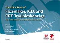 The EHRA Book of Pacemaker, ICD, and CRT Troubleshooting : Case-based learning with multiple choice questions