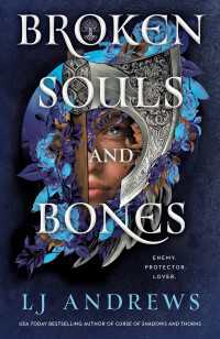 Broken Souls and Bones