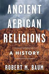 古代アフリカ宗教史<br>Ancient African Religions : A History