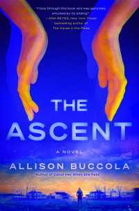 The Ascent : A Novel