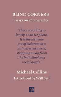 Blind Corners : Essays on Photography