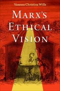 マルクスの倫理的ビジョン<br>Marx's Ethical Vision