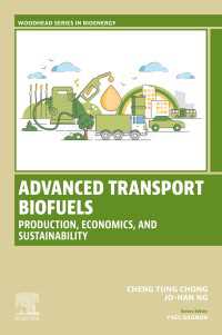 Advanced Transport Biofuels : Production, Economics, and Sustainability