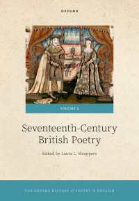 The Oxford History of Poetry in English : Volume 5. Seventeenth-Century British Poetry