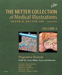 The Netter Collection of Medical Illustrations: Digestive System: Part III - Liver, etc.（2）