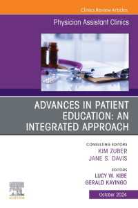 Advances in Patient Education: An Integrated Approach, An Issue of Physician Assistant Clinics, E-Book : Advances in Patient Education: An Integrated Approach, An Issue of Physician Assistant Clinics, E-Book