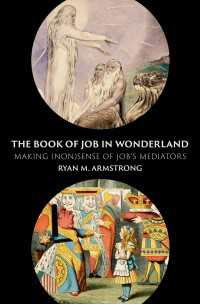 The Book of Job in Wonderland : Making (Non)Sense of Job's Mediators