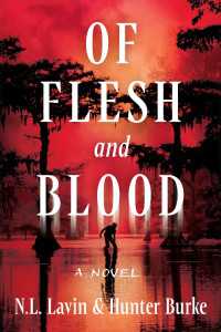 Of Flesh and Blood : A Novel