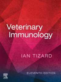 獣医免疫学（第１１版）<br>Veterinary Immunology - E-Book : Veterinary Immunology - E-Book（11）
