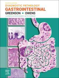 診断病理学：胃腸（第４版）<br>Diagnostic Pathology: Gastrointestinal - E-Book（4）