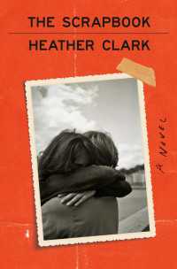 The Scrapbook : A Novel