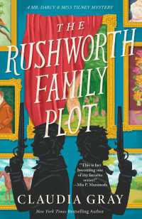 The Rushworth Family Plot : A Novel