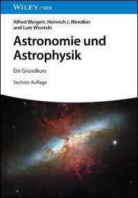 Astronomie und Astrophysik〈6. Auflage〉 : Ein Grundkurs（6）