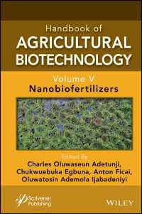 Handbook of Agricultural Biotechnology, Volume 5 : Nanobiofertilizers（2）