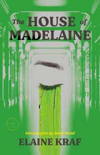 The House of Madelaine : A Novel