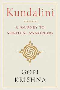 Kundalini : A Journey to Spiritual Awakening