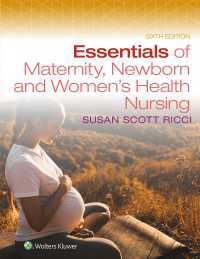 Essentials of Maternity, Newborn, and Women's Health Nursing（6）