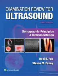 Examination Review for Ultrasound: Sonographic Principles & Instrumentation（3）