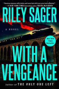 With a Vengeance : A Novel