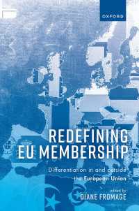 Redefining EU Membership : Differentiation In and Outside the European Union