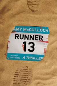 Runner 13 : A Thriller