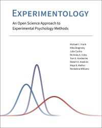 心理実験学：オープンサイエンスからの実験心理学の方法へのアプローチ<br>Experimentology : An Open Science Approach to Experimental Psychology Methods