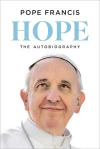 ローマ教皇フランシスコ自伝（英訳）<br>Hope : The Autobiography