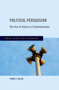 Political Persuasion : The Use of Values in Communication
