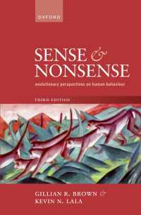 Sense and Nonsense : Evolutionary Perspectives on Human Behaviour（3）