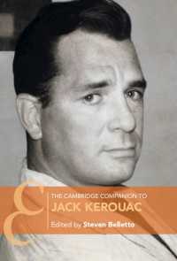 ケンブリッジ版　ジャック・ケルアック必携<br>The Cambridge Companion to Jack Kerouac