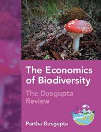 生物多様性の経済学<br>The Economics of Biodiversity : The Dasgupta Review