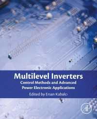 Multilevel Inverters : Control Methods and Advanced Power Electronic Applications