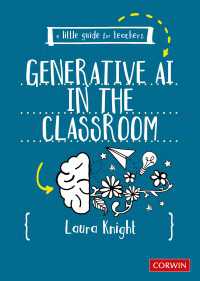 A Little Guide for Teachers: Generative AI in the Classroom（First Edition）