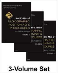 メリル放射線診断ポジショニング・手順アトラス（第１６版・全３巻）<br>Merrill's Atlas of Radiographic Positioning and Procedures - 3-Volume Set - E-Book（16）