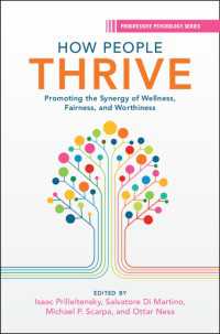 How People Thrive : Promoting the Synergy of Wellness, Fairness, and Worthiness