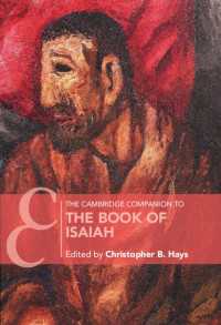 ケンブリッジ版　イザヤ書必携<br>The Cambridge Companion to the Book of Isaiah