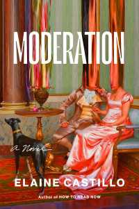 Moderation : A Novel