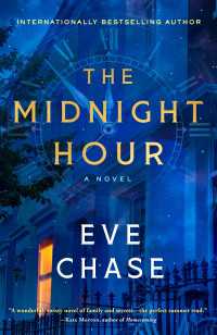 The Midnight Hour : A Novel