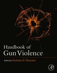 Handbook of Gun Violence