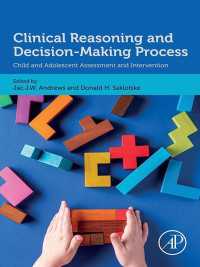 Clinical Reasoning and Decision-Making Process : Child and Adolescent Assessment and Intervention